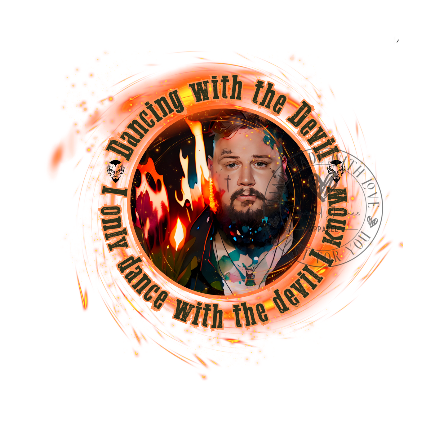DIGITAL DOWNLOAD PNG |Dancing with the devil I know |Jelly Roll | I only dance with the devil I know