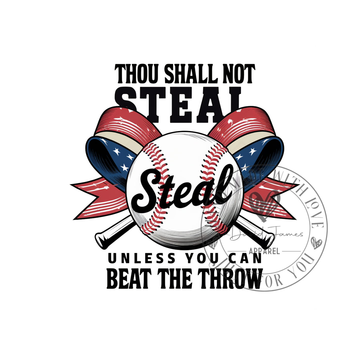 DIGITAL DOWNLOAD PNG | Thou shall not steal unless you can beat the throw | Baseball