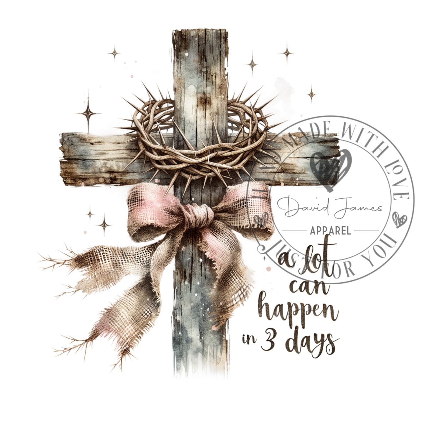DIGITAL DOWNLOAD PNG | A lot can happen in 3 days| Easter