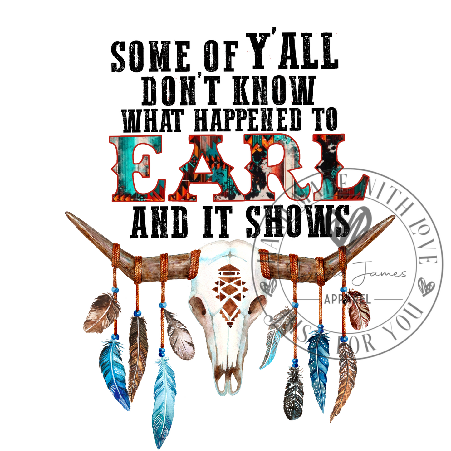 DIGITAL DOWNLOAD PNG Some of Y'all don't know what happened to Earl and it shows |The Chicks |Dixie Chicks