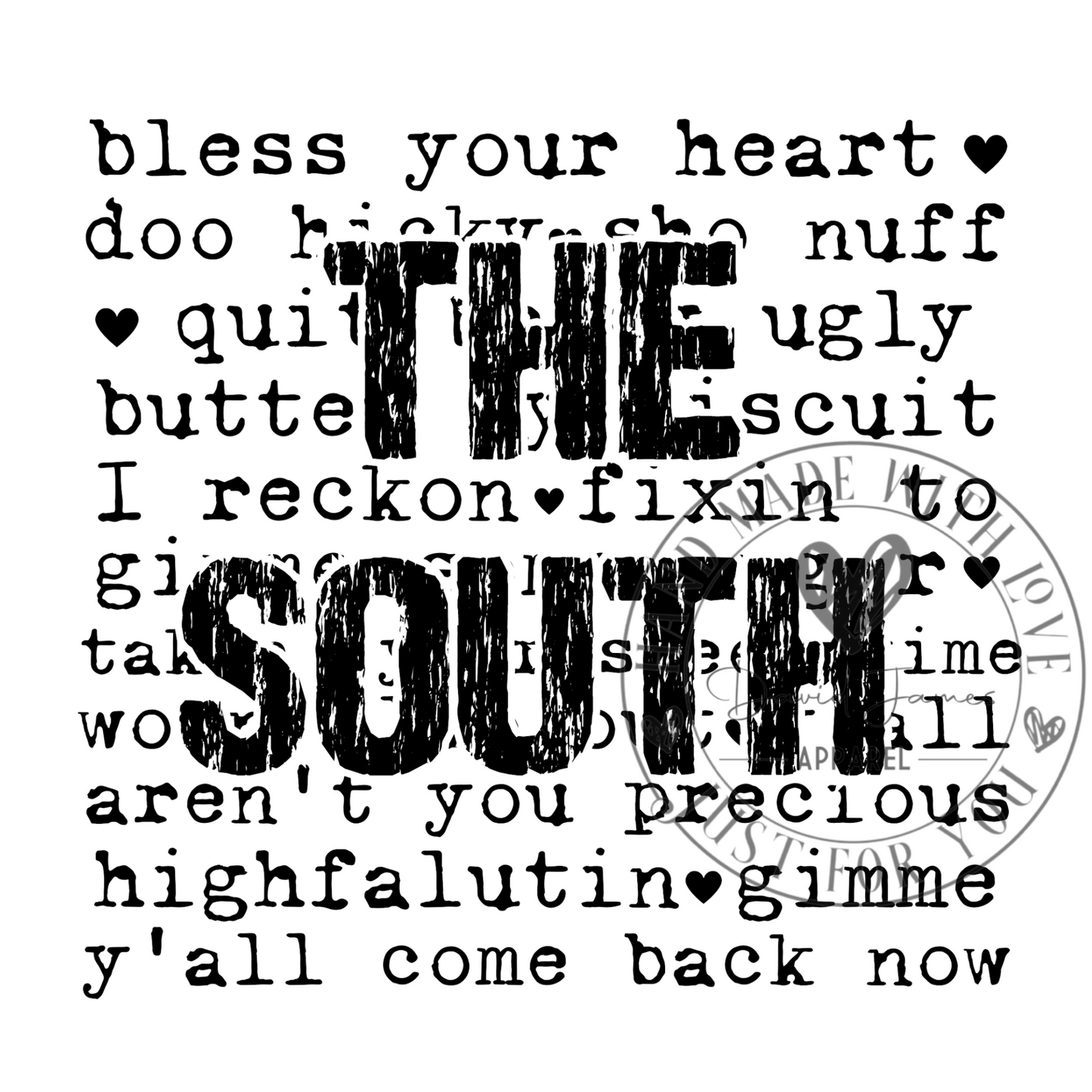 DIGITAL DOWNLOAD PNG The South |popular country sayings