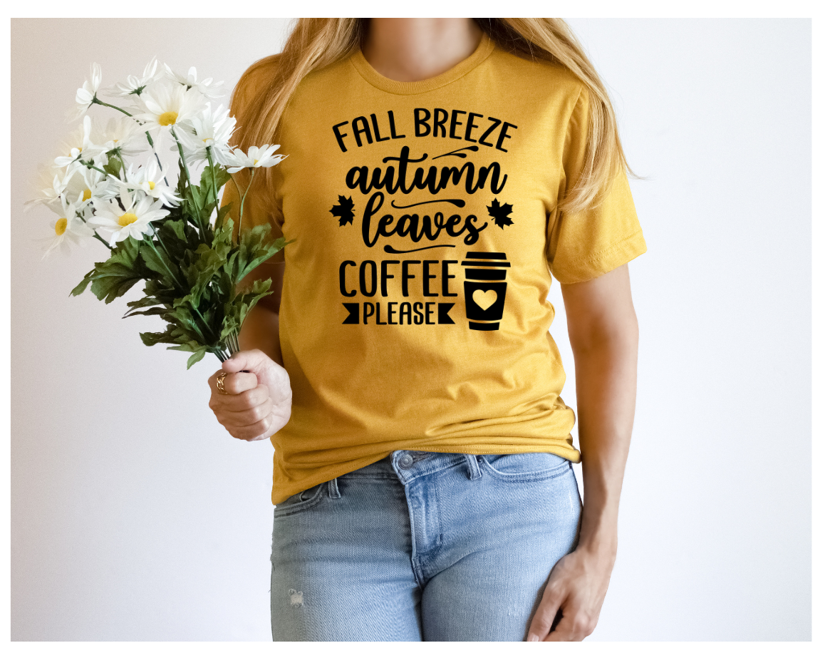 Fall breeze autumn leaves coffee please |Screen Print Transfer