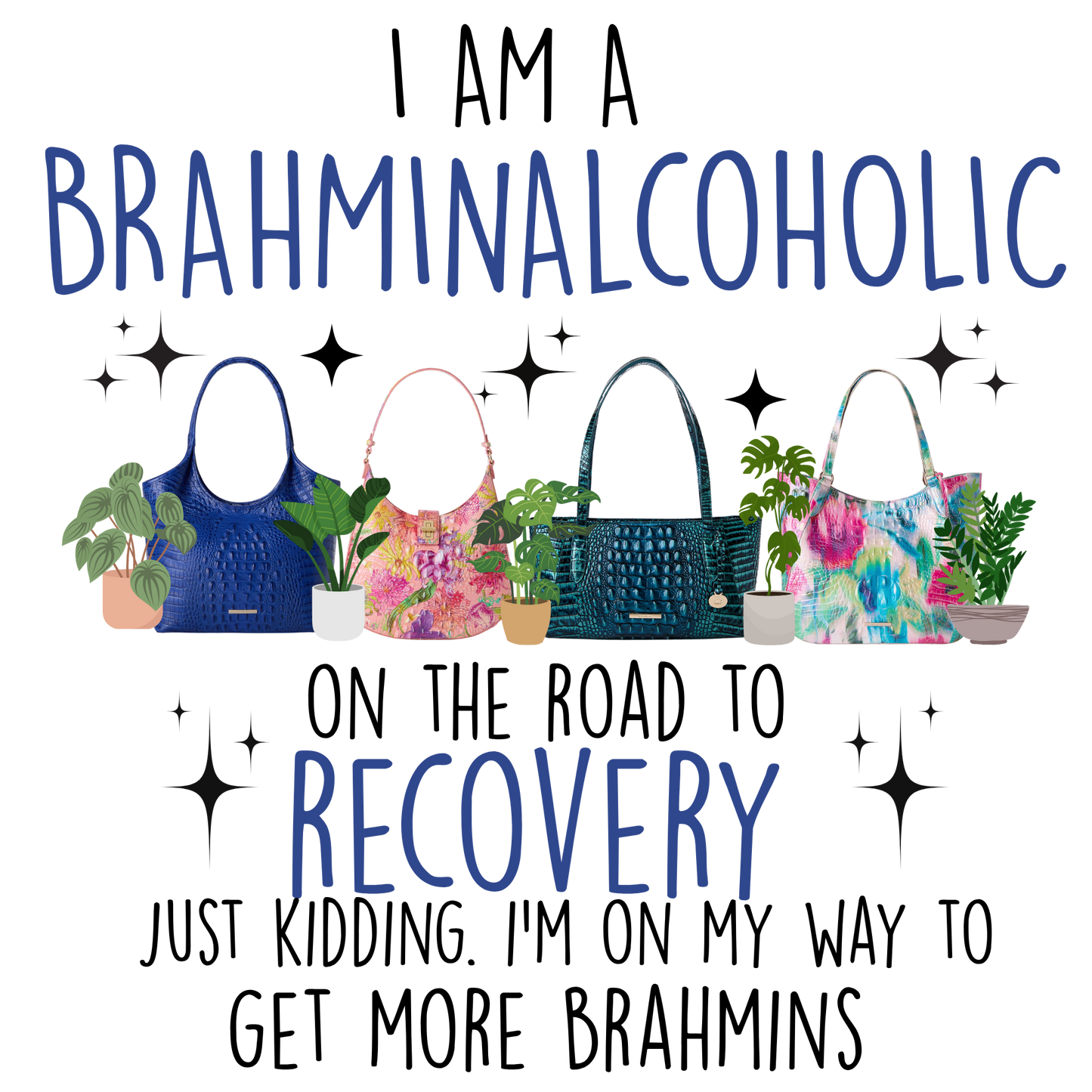 I am Brahminaholic on the road to recovery just kidding. | plants | Brahmin Inspired | Direct to film transfer