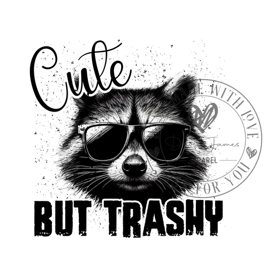 DIGITAL DOWNLOAD | Cute but Trashy | Raccoon | Feral