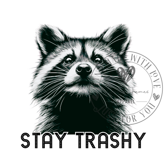 DIGITAL DOWNLOAD PNG | STAY Trashy in lights | Raccoon | Feral