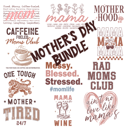 DIGITAL DOWNLOAD PNG | Mother's Day Bundle | FULL BUNDLE