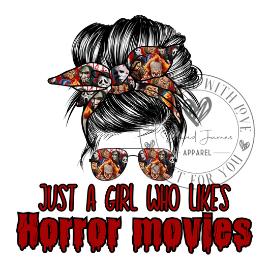 DIGITAL DOWNLOAD PNG | Just a girl who like Horror Movies |Messy Bun