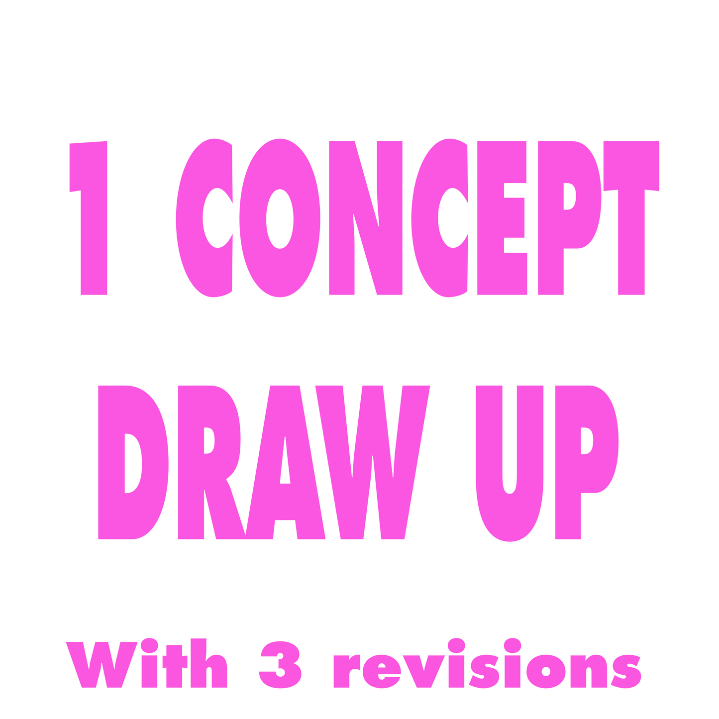 CUSTOM Design Draw up | 1 CONCEPT | PNG Format