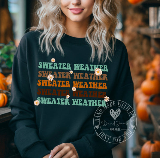 Sweater Weather | Direct To Film Transfer |DTF