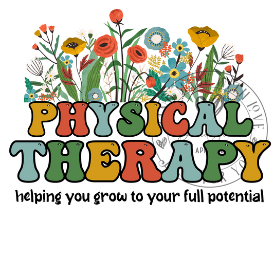 DIGITAL DOWNLOAD PNG |Physical Therapy | Helping you grow to your full potential |