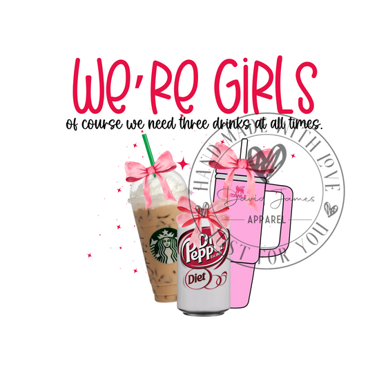 DIGITAL DOWNLOAD PNG | Preppy Bows "we're girls of course we need three drinks at all times" | Diet Dr. Pepper