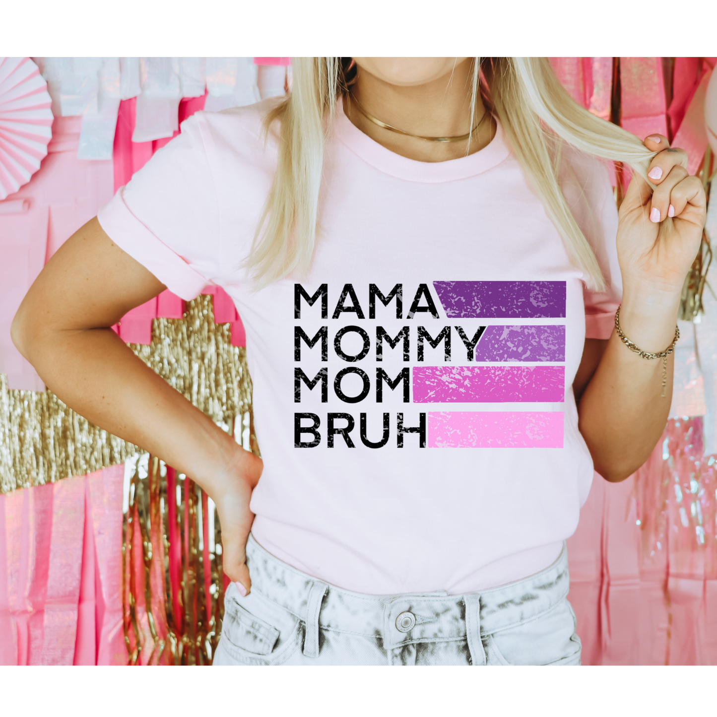 Mama Mommy Mom Bruh |Mother's Day |Direct to Film |DTF