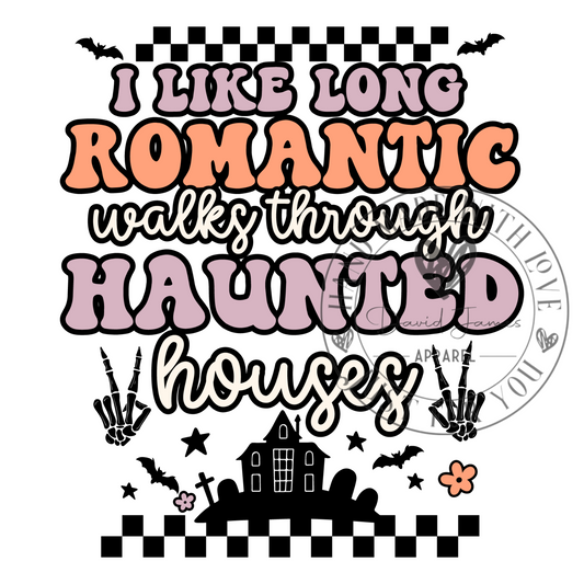 DIGITAL DOWNLOAD PNG | I like long romantic walks through haunted houses Retro