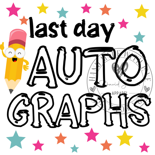 DIGITAL DOWNLOAD PNG Last day Autograghs